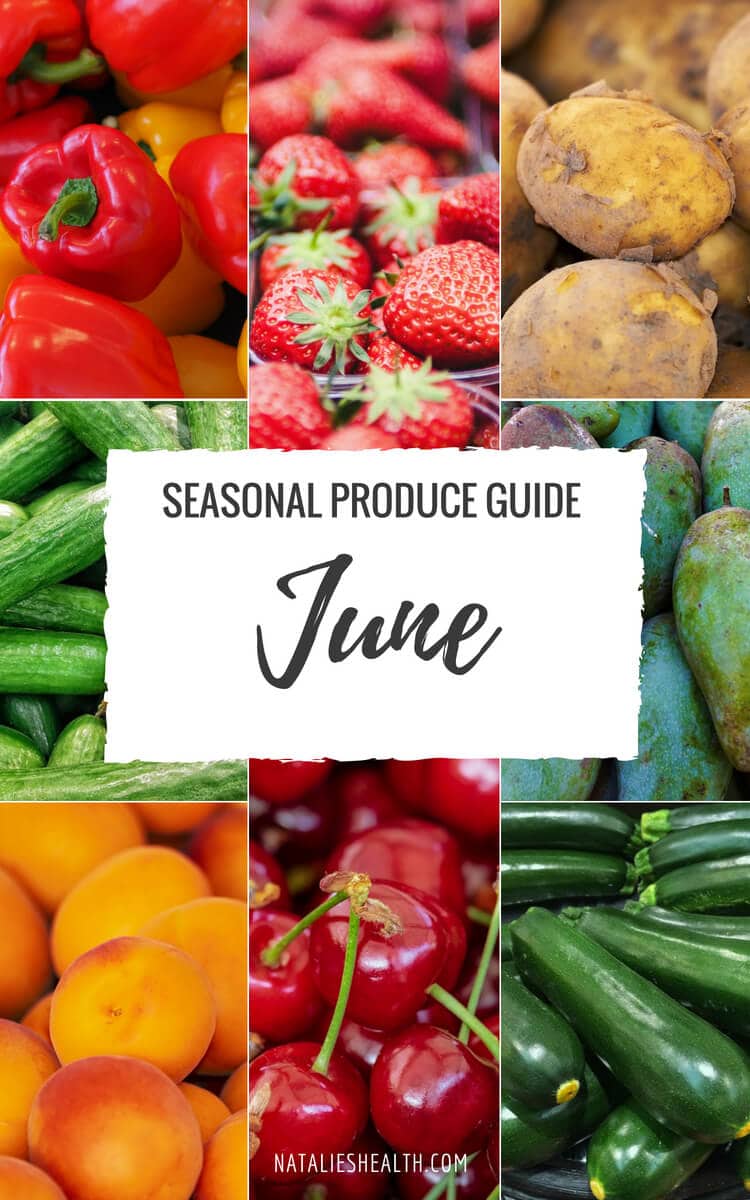 What's in season JUNE Natalie's Health