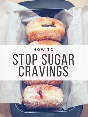 How To Stop Sugar Cravings