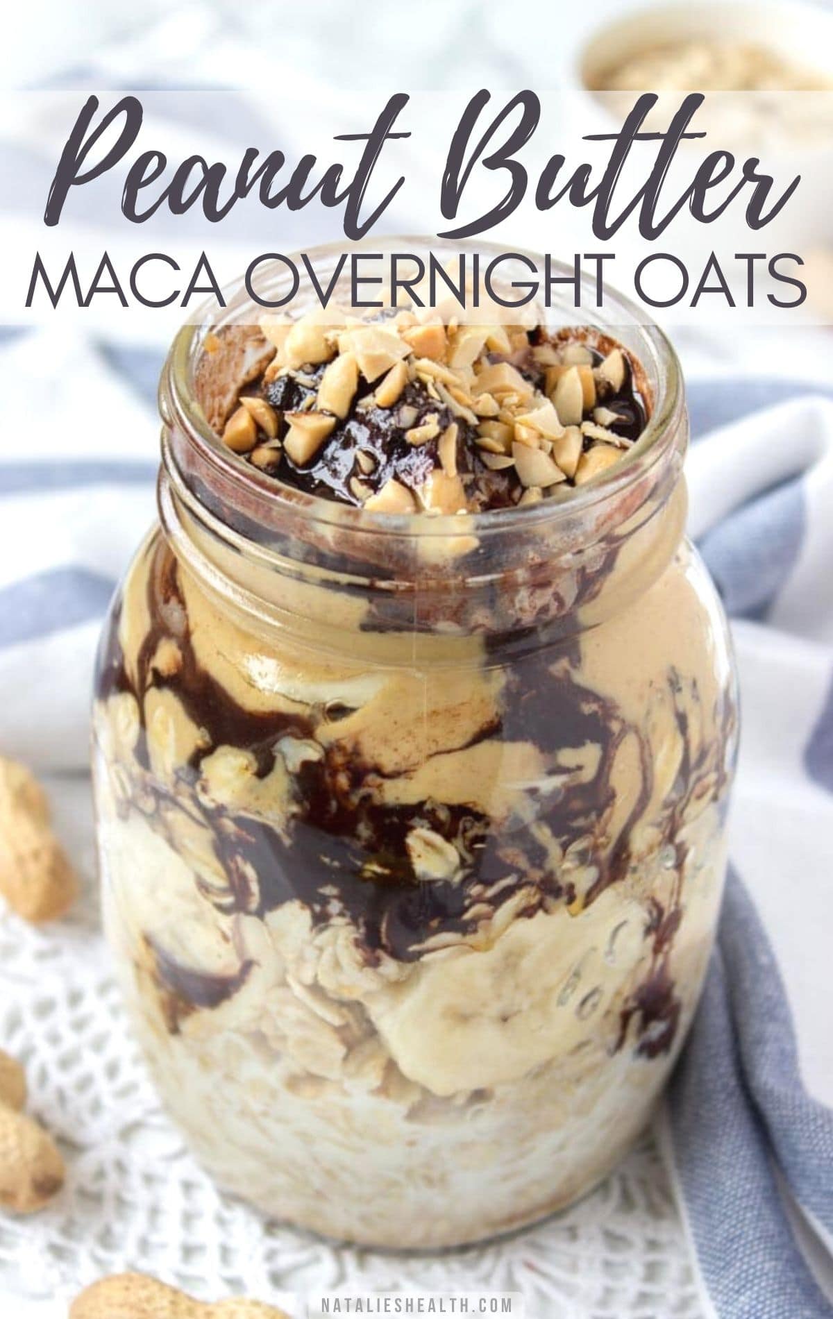 Peanut Butter Maca Overnight Oats PIN image