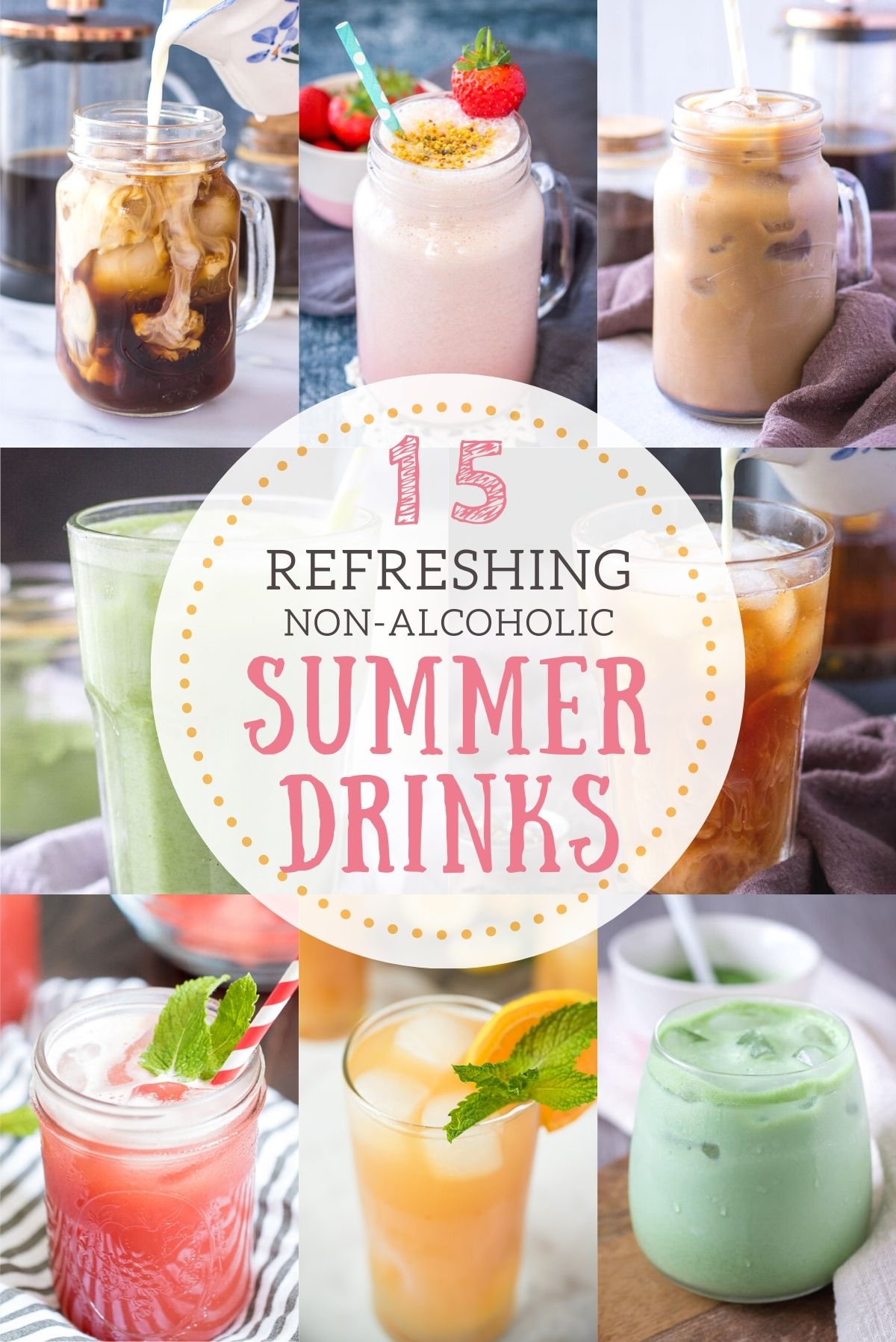 A collection of Refreshing Summer Drinks