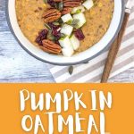 Pumpkin Oatmeal