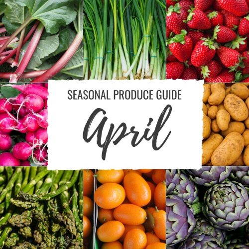 Seasonal Produce Guide What’s in Season April featured image