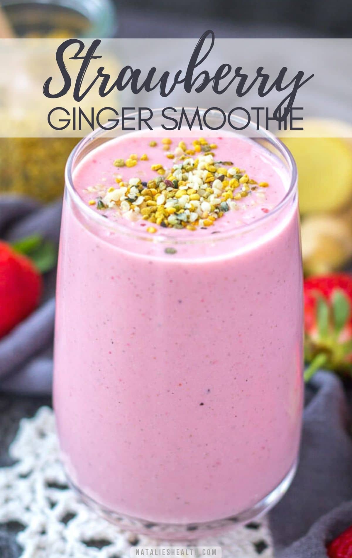Strawberry Ginger Smoothie PIN